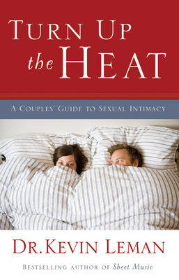 Turn Up the Heat