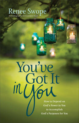 You've Got It in You