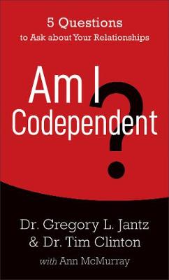 Am I Codependent?