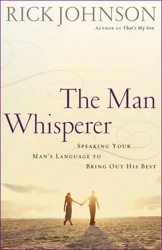 The Man Whisperer