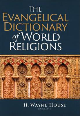 The Evangelical Dictionary of World Religions