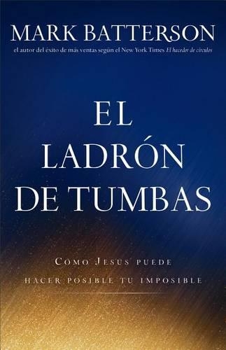 El Ladron De Tumbas