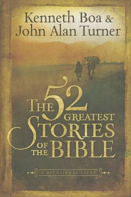 The 52 Greatest Stories of the Bible