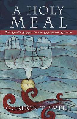 Holy Meal A