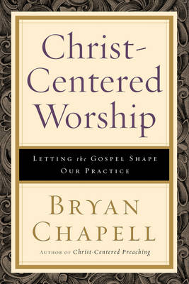 Christ-centered Worship