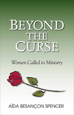 Beyond the Curse – Women Called to Ministry