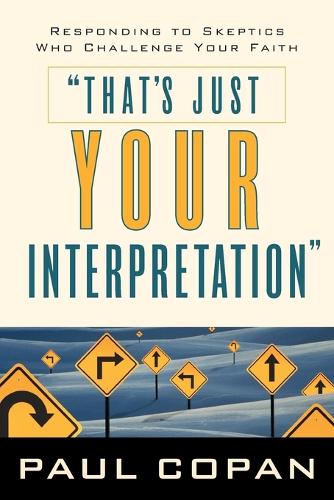 That's Just Your Interpretation