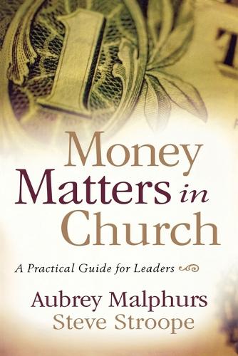 Money Matters in Church – A Practical Guide for Leaders