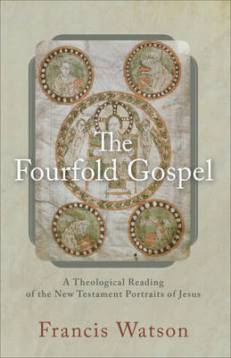 The Fourfold Gospel