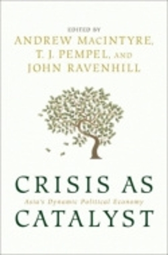 Crisis As Catalyst