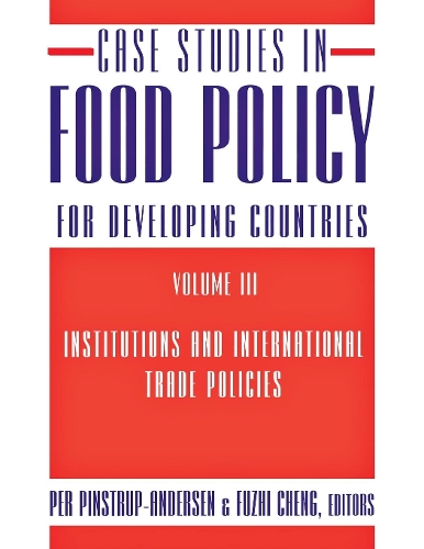 Case Studies in Food Policy for Developing Countries