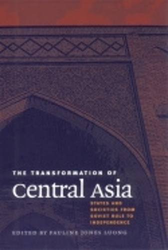 The Transformation of Central Asia