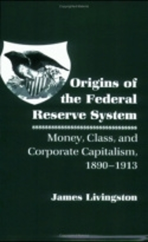 Origins of the Federal Reserve System