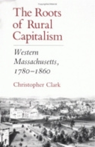 The Roots of Rural Capitalism