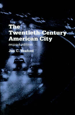 The Twentieth-century American City
