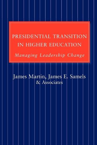 Presidential Transition in Higher Education