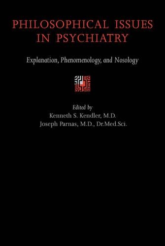 Philosophical Issues in Psychiatry