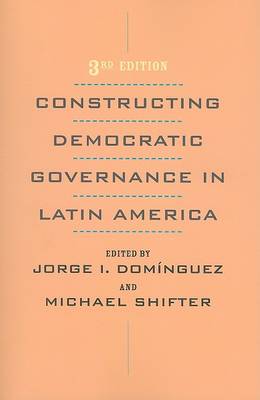 Constructing Democratic Governance in Latin America