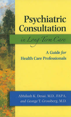 Psychiatric Consultation in Long-Term Care