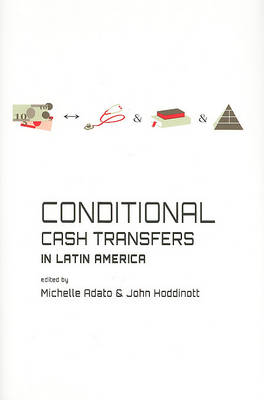 Conditional Cash Transfers in Latin America