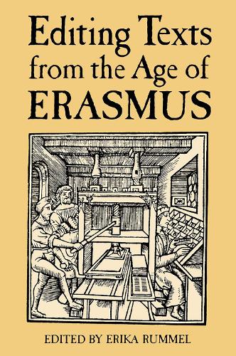Editing Texts from the Age of Erasmus