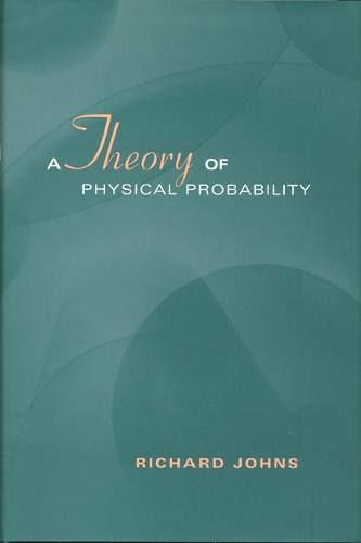 A Theory of Physical Probability