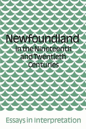 Newfoundland in the Nineteenth and Twentieth Centuries