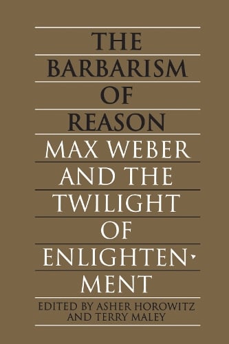 The Barbarism of Reason