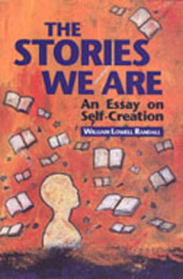 The Stories We are