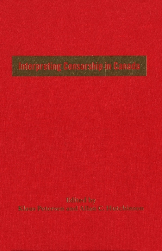 Interpreting Censorship in Canada