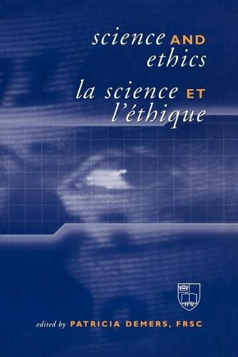Science and Ethics / La Science Et L'Éthique