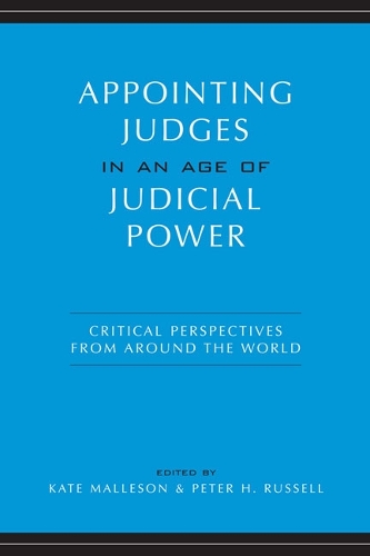 Appointing Judges in an Age of Judicial Power