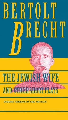 The Jewish Wife and Other Short Plays