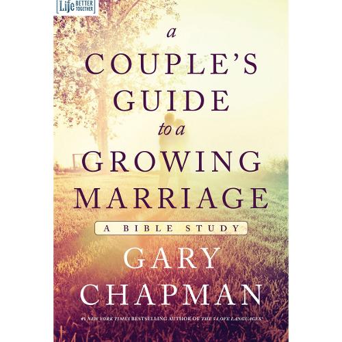 Couple's Guide To A Growing Marriage, A