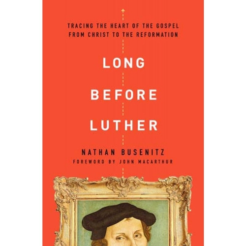 Long Before Luther