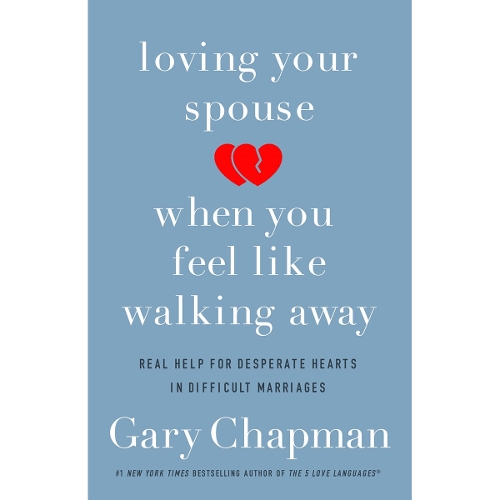 Loving Your Spouse When you Feel Like Walking Away