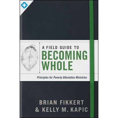 Field Guide to Becoming Whole, A