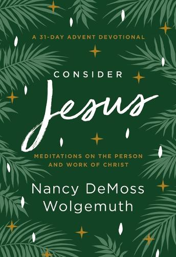 Consider Jesus