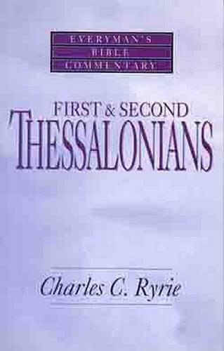 First & Second Thessalonians- Everyman'S Bible Commentary