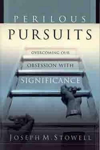 Perilous Pursuits
