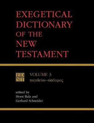 Exegetical Dictionary of the New Testament: v. 3