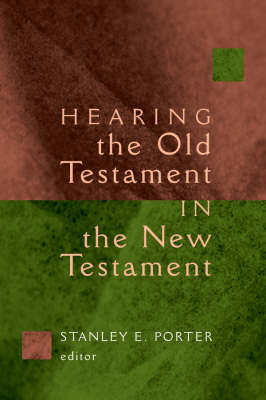 Hearing the Old Testament Through the New Testament