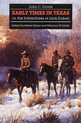 Early Times in Texas, or the Adventures of Jack Dobell