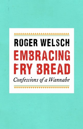 Embracing Fry Bread