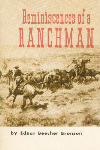 Reminiscences of a Ranchman