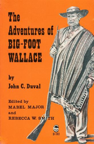 The Adventures of Big-Foot Wallace