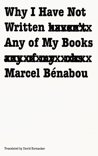 Why I Have not Written Any of My Books