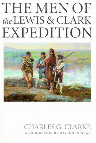 The Men of the Lewis and Clark Expedition