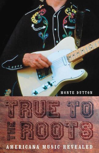 True to the Roots