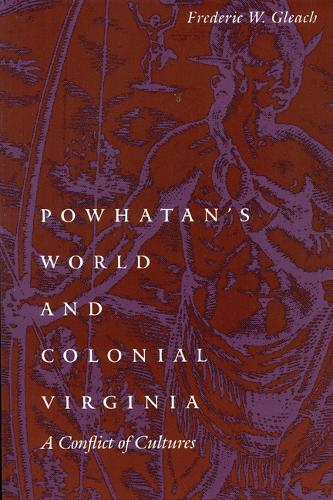 Powhatan's World and Colonial Virginia